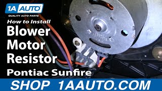 How To Replace Blower Motor Resistor 95-05 Pontiac Sunfire