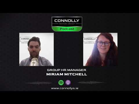 Connolly Motor Group Podcast : Episode 4 - Careers @ Connollys