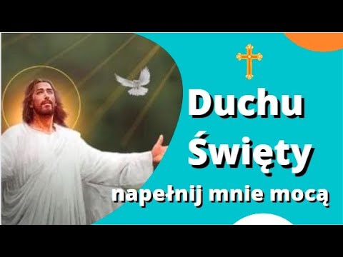 MODLITWA DO DUCHA ŚWIĘTEGO 🔵 DUCHU ŚWIĘTY