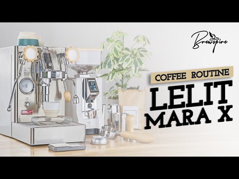 LELIT MARA X - COFFEE ROUTINE