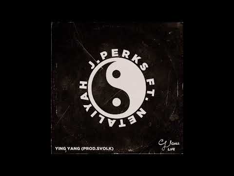 J.Perks - Ying Yang Ft. Netaliyah  ( Official Audio )