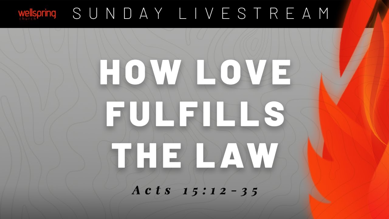 How Love Fulfills the Law