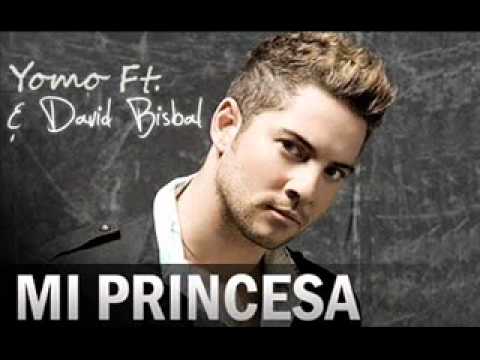 David Bisbal Ft Yomo //  MI PRINCESA!