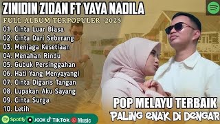 Download lagu Zidan ft Yaya Nadila ~ POP MELAYU TERBAIK - PALING ENAK DI DENGAR mp3