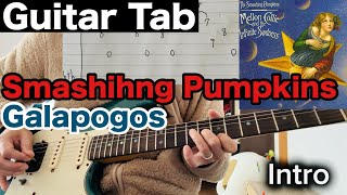 ?Tab? Smashing Pumpkins / Galapogos / Guitar Tutorial
