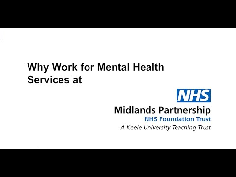 Why Work for Mental Health Services at MPFT