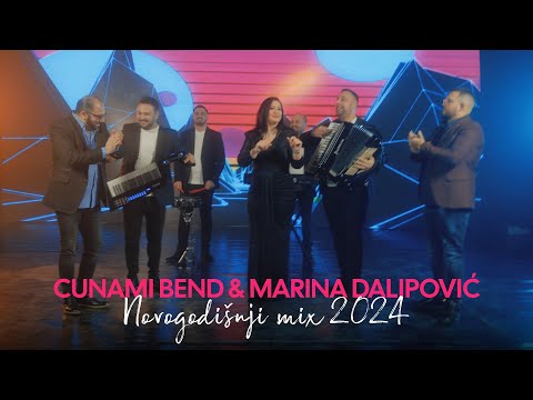 CUNAMI BEND I MARINA DALIPOVIC -NOVOGODISNJI MIXXX 2024