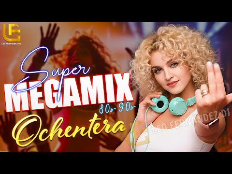 Super Megamix Fiesta Retro | Éxitos Dance 80s 90s para una Noche Perfecta | Leo Fernández DJ