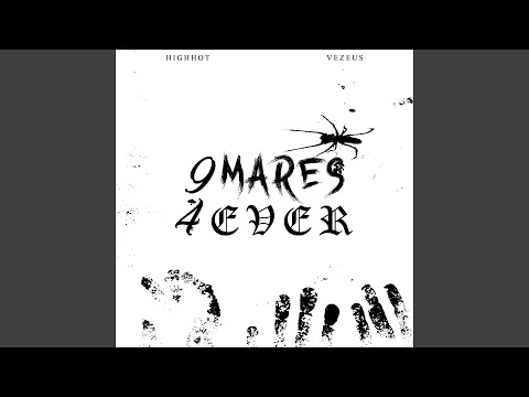 9MARES4EVER (feat. Vezeus)