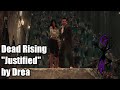 Drea - Justified (Dead Rising music video) 