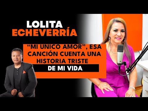 LOLITA ECHEVERRÍA - CAMINO A ESPAÑA fue una LOCURA #43