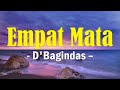 Empat Mata D Bagindas Lirik