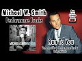 Michael W Smith - Run To You - Performance Tracks Original