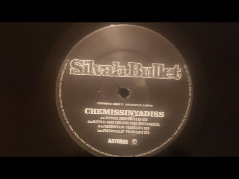 SILVAH BULLET-CHEMISSINYADISS-FRANKLINS FREEWHEELIN MIX-1998