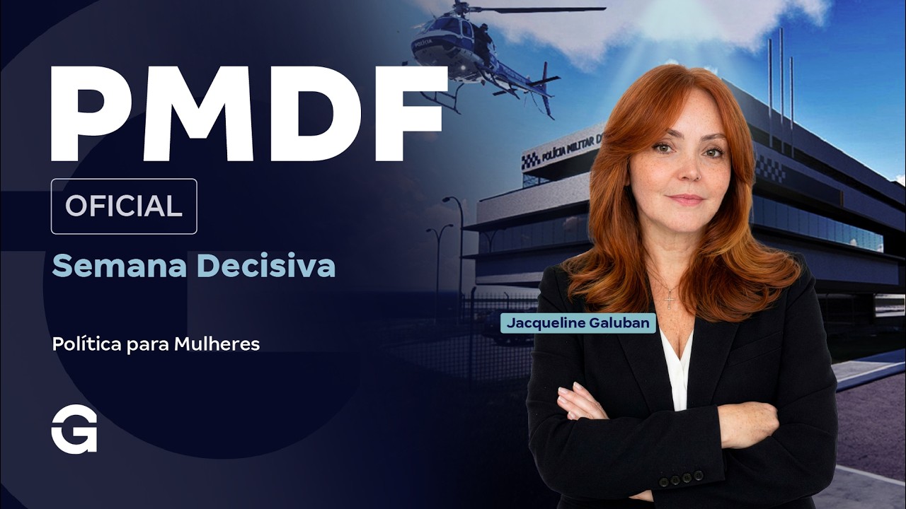 Concurso PMDF Oficial | Semana Decisiva | PDPM (Plano Distrital de Políticas para as Mulheres)