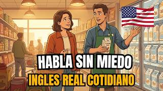 🛒 ¿Qué haces cuando no encuentras un ingrediente en el supermercado? | Diálogo real en inglés