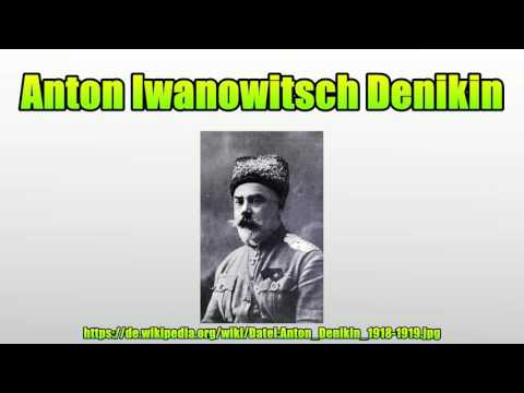 Anton Iwanowitsch Denikin