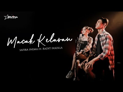 Safira Inema Ft. Radit Fasolla - Macak Kelaran (Official Music Video)