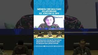 Sri Mulyani Dilaporkan ke Presiden Jokowi, Ombudsman RI: Belum Membayar Utang Ratusan Miliar Rupiah