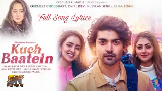 Download lagu Kuch Baatein Full Song lyrics/New Song/Payal Dev Jubin Nautiyal/Lyrics SN/ mp3