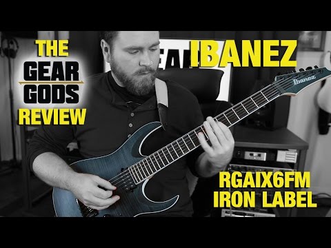 IBANEZ Iron Label RGAIX6FM - The GEAR GODS Review