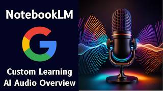 NotebookLM AI Podcast🎙️ Boost Productivity & Beat Information Overload