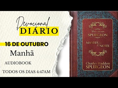 DEVOCIONAL DIÁRIO DE CHARLES SPURGEON |16 DE OUTUBRO|MANHÃ| JOÃO 21:12