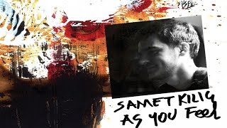 Samet Kılıç - As You Feel (Official Audio) ✔️