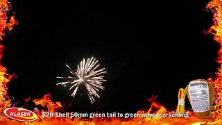 KP 50mm Klasek Green tail to Green Wave crackling