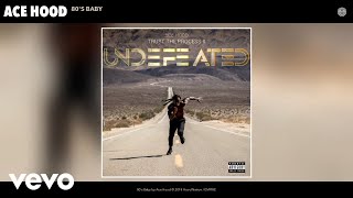 Ace Hood - 80's Baby (Audio)