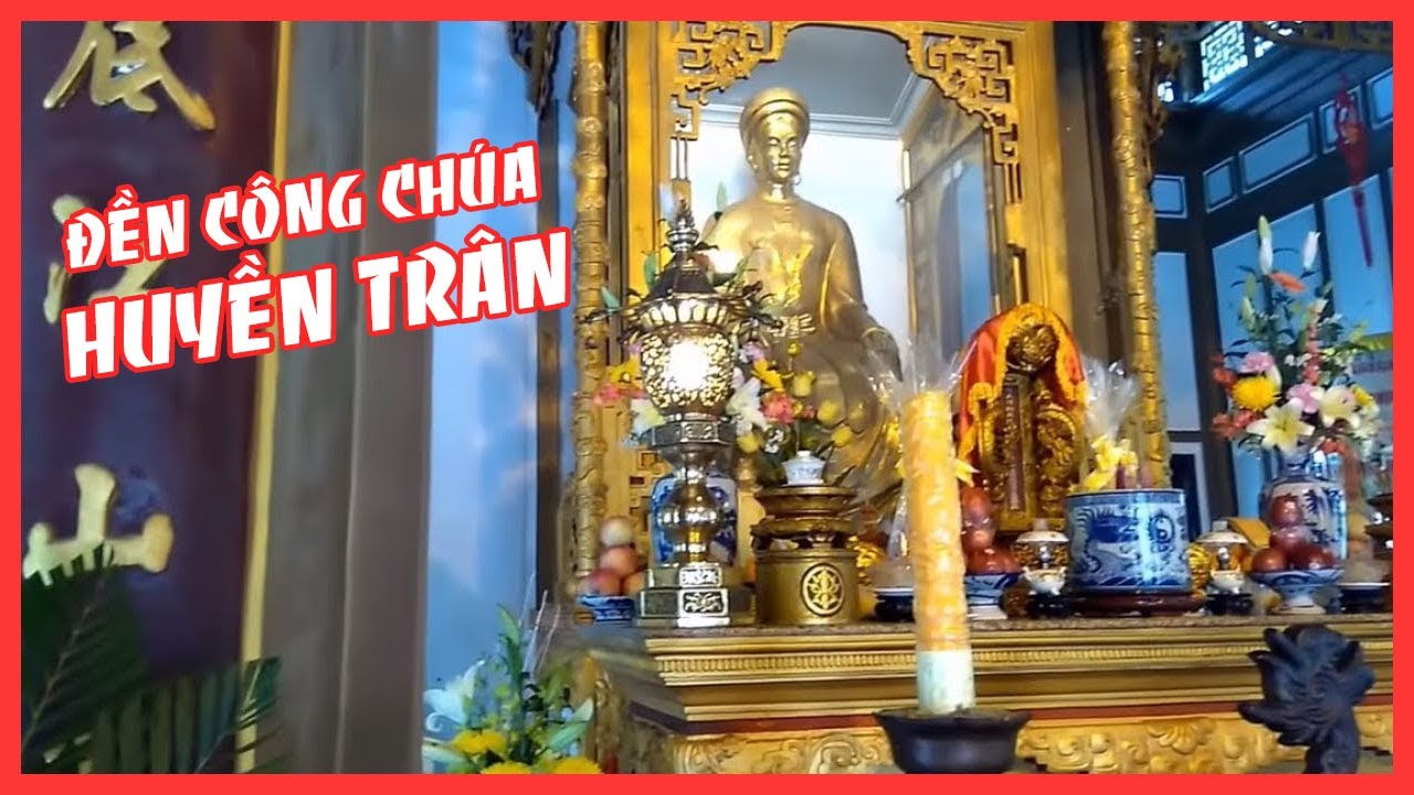Embark on a virtual tour of Huyen Tran Princess Temple.