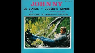 Johnny Hallyday   Je l&#39;aime  Version studio    1966 ( B.B. le 19/07/2019 )