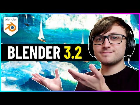 Blender 3.2 - What Are the New Features?