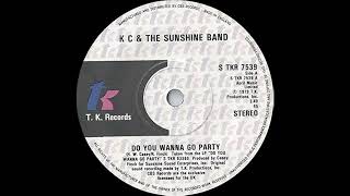 KC &amp; The Sunshine Band - Do You Wanna Go Party (Extended Version)1979