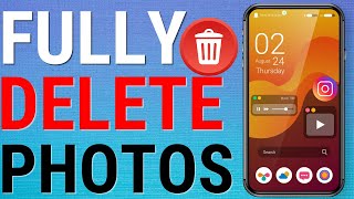 How To Permanently Delete Photos On Samsung