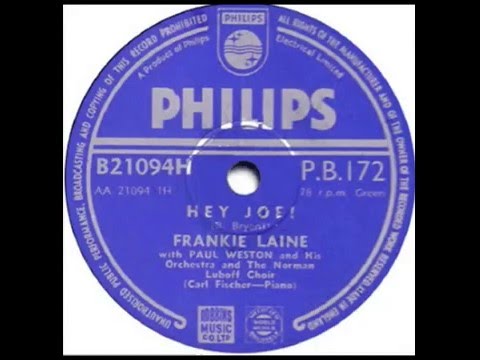 "Hey Joe! Frankie Laine