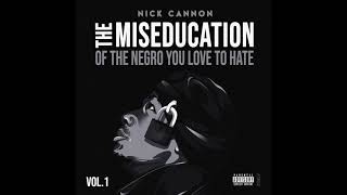 Nick Cannon - Used To Look Up To You (Official Audio) | Nick Cannon