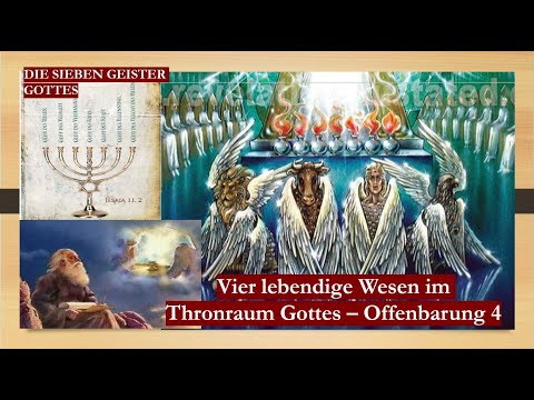 Offenbarung 4 - Thronraum Gottes - Überleitung zum Endgericht