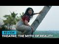 Theatre The Myth Of Reality 2025 Hot Scenes Timing Review Rima Kallingal Series Peek