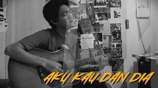 Download lagu Tinky Winky - Aku Kau Dan Dia (COVER BY ALH) mp3 Download lagu Tinky Winky - Aku Kau Dan Dia (COVER BY ALH) mp3