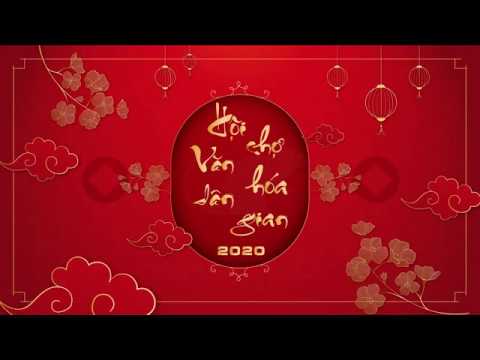 Hội chợ Văn hóa dân gian - Chào xuân Canh Tý 2020