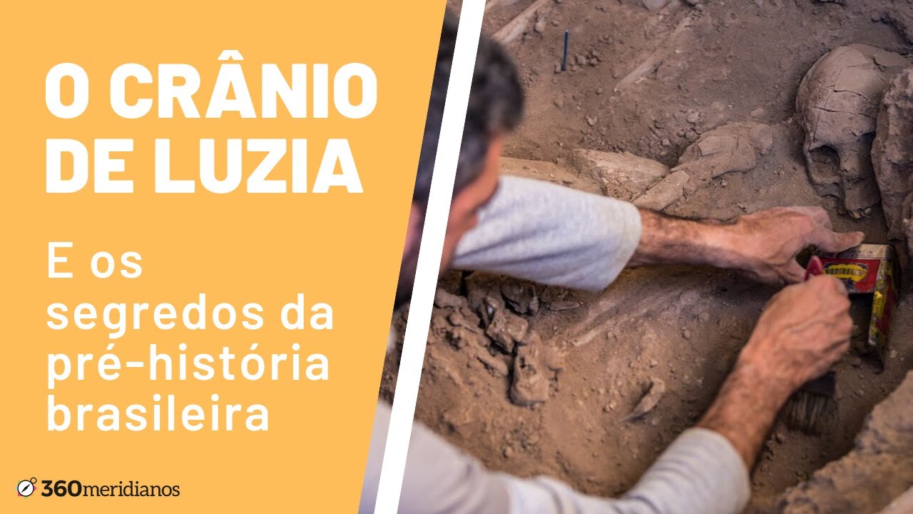 O fóssil de Luzia, Lagoa Santa e curiosidades da pré-história brasileira (OrigensBR #2)
