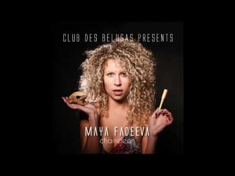 CLUB DES BELUGAS feat. MAYA FADEEVA - Let Me Go