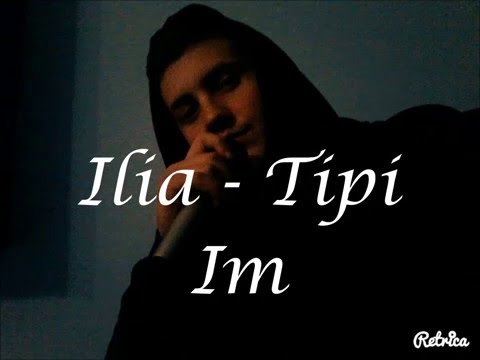 ILIA - Tipi Im (OfficialLyricVideo)2016