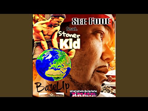 Base UP (feat. Stoner Kid)