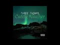 Tyree Thomas - Cuddle Weather | [FULL ALBUM]