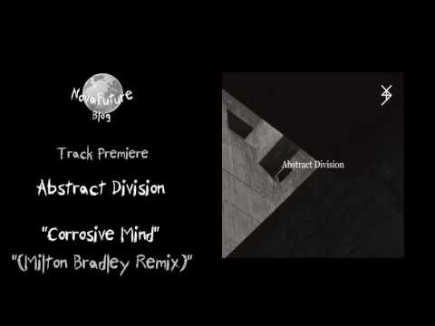Abstract Division - Corrosive Mind (Milton Bradley Remix) [LNTHN006 | Lanthan.Audio Premiere]