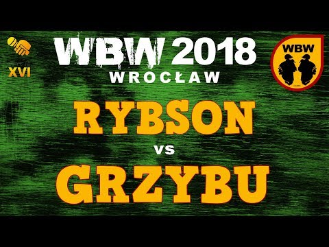Rybson 🆚 Grzybu 🎤 WBW 2018 Wrocław (freestyle rap battle)