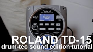 Video thumbnail for drum-tec Tutorials: How to load additional drum sounds to your Roland TD-15 module by drumtecTV