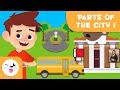 Parts of the City I - Vocabulary for Kids
